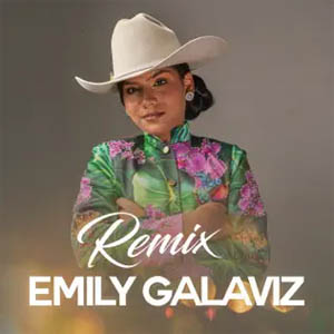 Disco Emily Galaviz (Remix) de Emily Galaviz