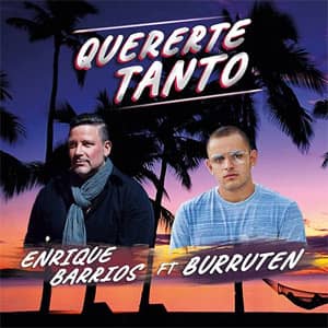 Disco Quererte Tanto de Enrique Barrios