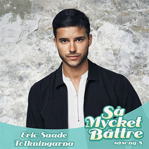 Disco Så Mycket Bättre 2017 - Tolkningarna de Eric Saade