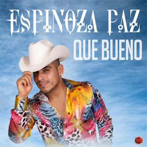Disco Que Bueno de Espinoza Paz