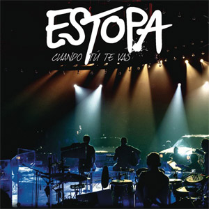 Disco Cuando Tu Te Vas (Acústico) de Estopa