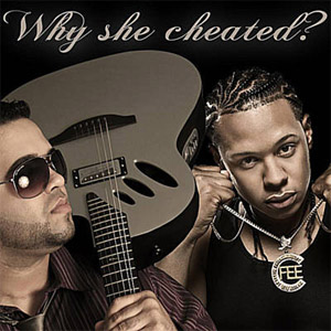 Disco Why She Cheated de Eunel Nueva Era