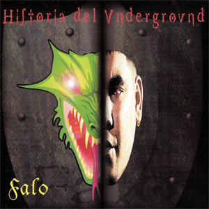 Disco Historia Del Underground de Falo