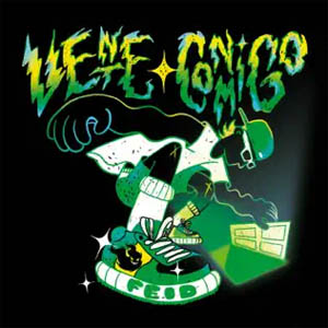 Disco Vente Conmigo de Feid