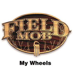 Disco My Wheels de Field Mob