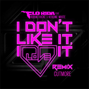 Disco I Don't Like It, I Love It (Cutmore Remix) de Flo Rida