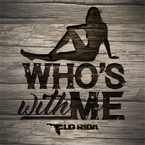 Disco Who's With Me de Flo Rida