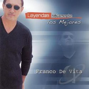 Disco Leyendas Solamente los Mejores de Franco De Vita