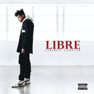 Disco Libre: Fireboy Forever de Fuego