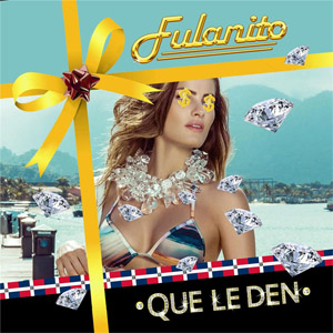 Disco Que Le Den de Fulanito