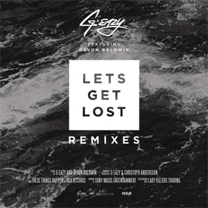 Disco Let's Get Lost (Remixes) de G-Eazy