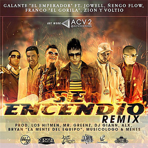 Disco Se Encendió (Remix) de Galante El Emperador