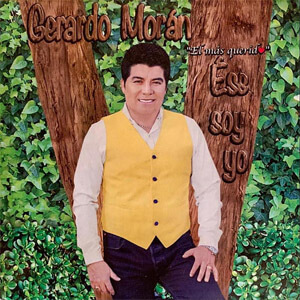 Disco Ese Soy Yo de Gerardo Morán