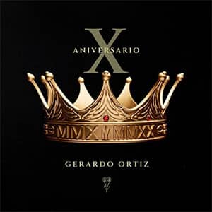 Disco Décimo Aniversario de Gerardo Ortíz