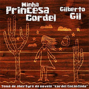 Disco Minha Princesa Cordel  de Gilberto Gil
