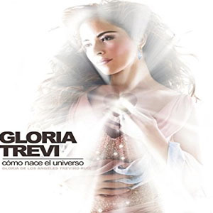 Disco Como Nace El Universo de Gloria Trevi