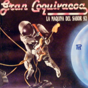 Disco La Máquina Del Sabor 92 de Gran Coquivacoa