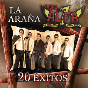Disco La Araña, 20 Éxitos de Grupo Alfa 7