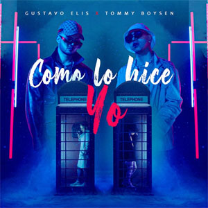 Disco Como Lo Hice Yo de Gustavo Elis