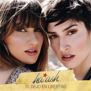 Disco Te Dejo En Libertad de Ha-Ash