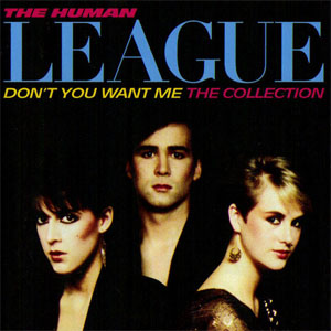 Disco Don't You Want Me (The Collection) de Human League