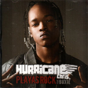 Disco Playas Rock de Hurricane Chris