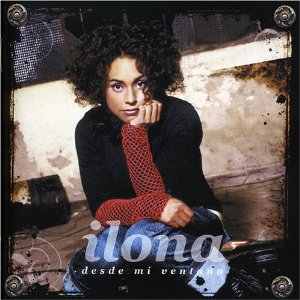 Disco Desde Mi Ventana de Ilona