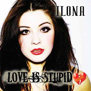Disco Love Is Stupid de Ilona