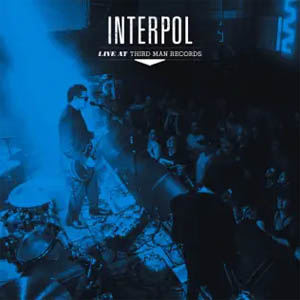 Disco Live at Third Man Records de Interpol