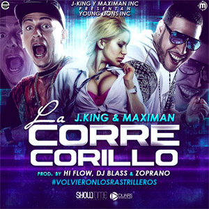 Disco La Corre Corillo de J King y Maximan