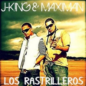 Disco Los Rastrilleros de J King y Maximan