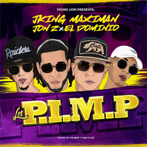 Disco P.i.m.p de J King y Maximan