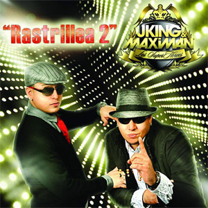 Disco Rastrillea 2 de J King y Maximan