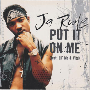Disco Put It On Me de Ja Rule