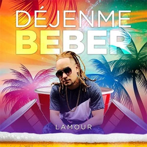 Disco Déjenme Beber de Javyy L'amour