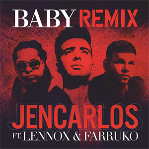 Disco Baby (Remix) de Jencarlos Canela