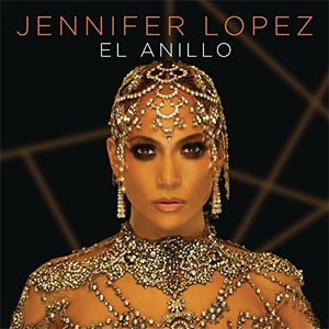Disco El Anillo de Jennifer López