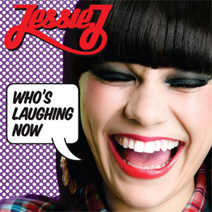 Disco Who's Laughing Now de Jessie J