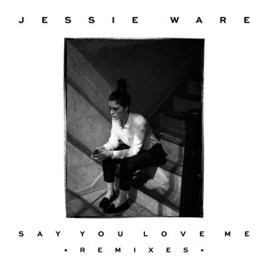 Disco Say You Love Me (Remixes) de Jessie Ware