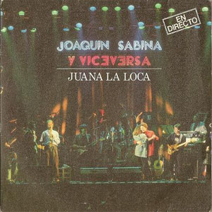 Disco Juana La Loca de Joaquín Sabina