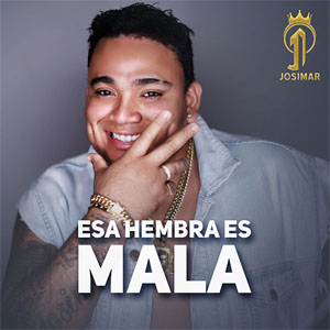 Disco Esa Hembra Es Mala de Josimar y Su Yambú
