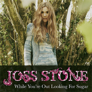 Disco While You're Out Looking For Sugar de Joss Stone
