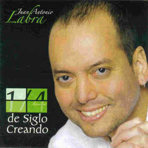 Disco Un Cuarto de Siglo Creando Música de Juan Antonio Labra