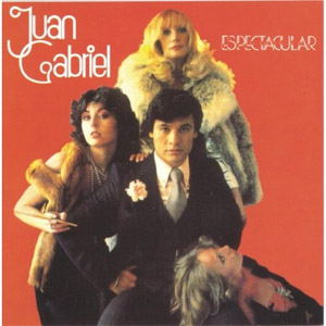 Disco Espectacular de Juan Gabriel