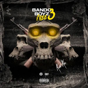 Disco Bando Boyz Free 3 de Kidd Keo