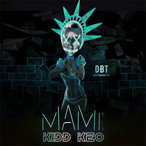 Disco Mami Bills de Kidd Keo