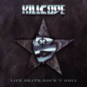 Disco Life, Death, Rock n' Roll de Killcode