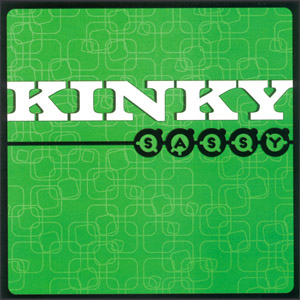 Disco Sassy de Kinky