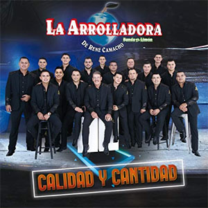 Disco Calidad Y Cantidad de La Arrolladora Banda el Limón
