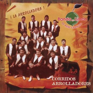 Disco Corridos Arrolladores de La Arrolladora Banda el Limón
